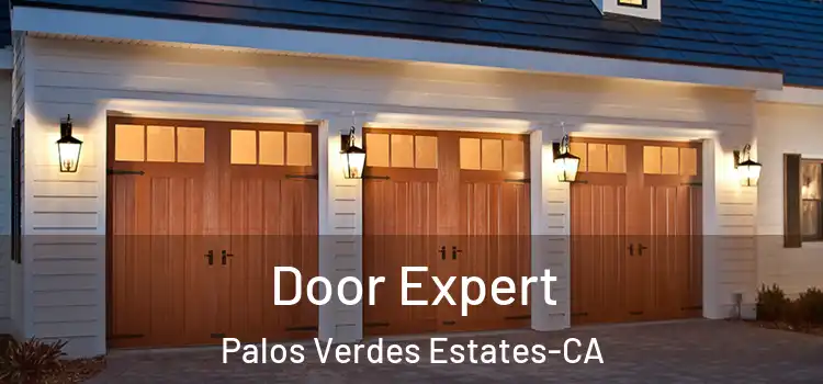  Door Expert Palos Verdes Estates-CA